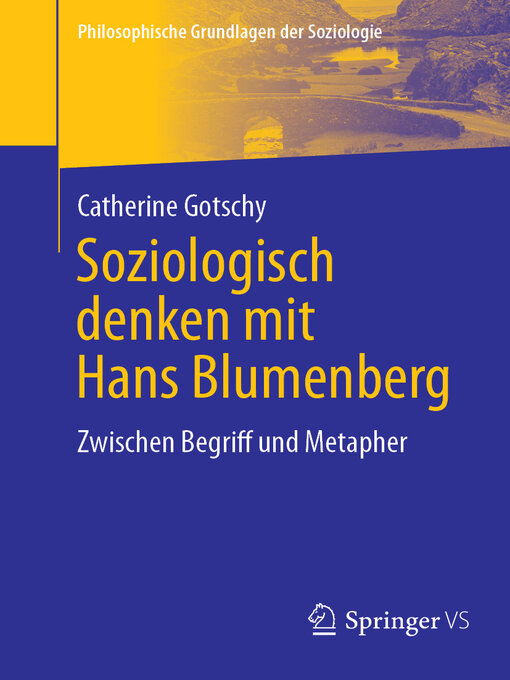 Title details for Soziologisch denken mit Hans Blumenberg by Catherine Gotschy - Available